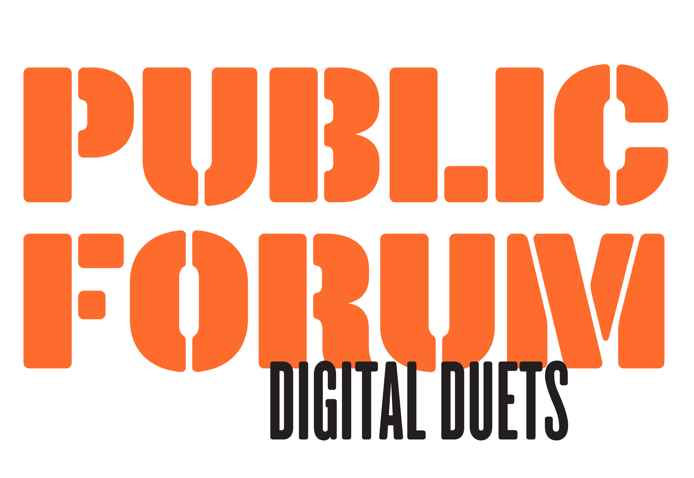 Public Forum: Digital Duets