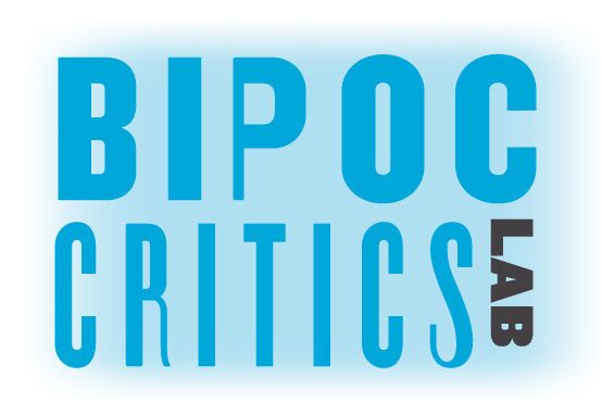 BIPOC Critics Lab
