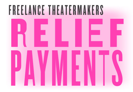 Freelance Theatermaker Relief Payments
