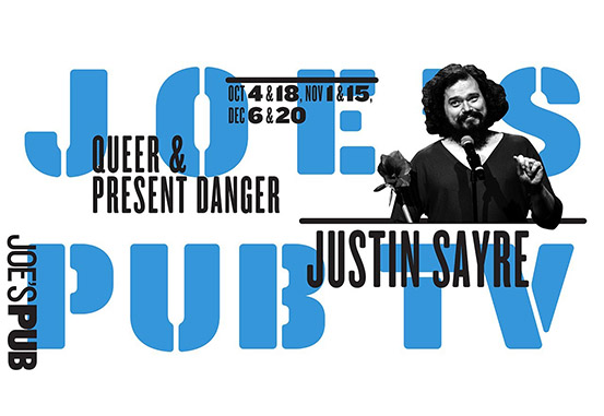 Justin Sayre: Queer and Present Danger - #3