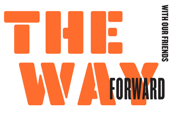 The Way Forward: Session 1 | PAST: WE HAVE BEEN HERE BEFORE